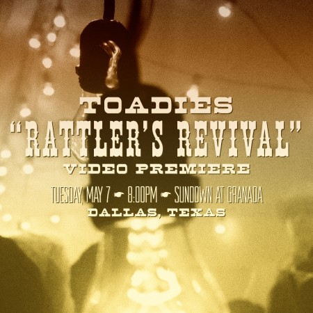 Toadies Rattler's Revival Premiere
